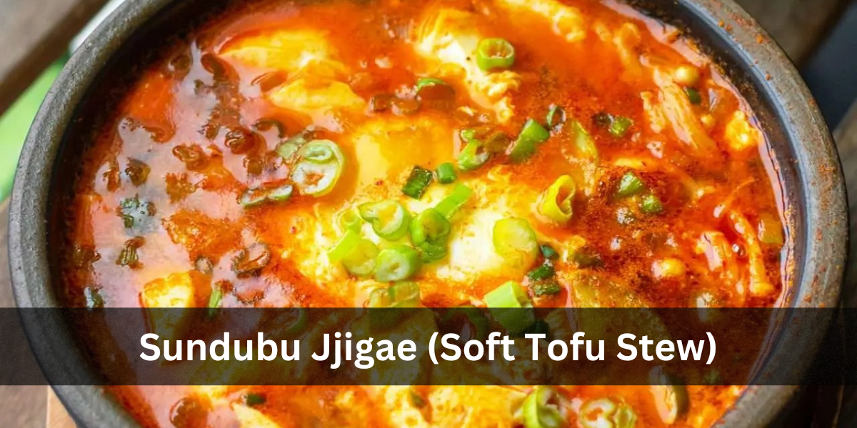 Sundubu Jjigae (Soft Tofu Stew)